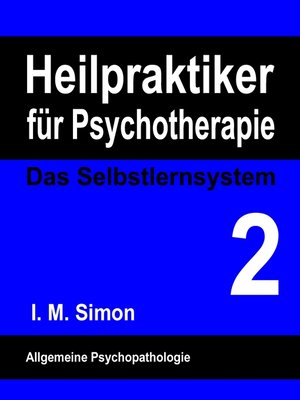 cover image of Heilpraktiker für Psychotherapie. Das Selbstlernsystem Band 2
